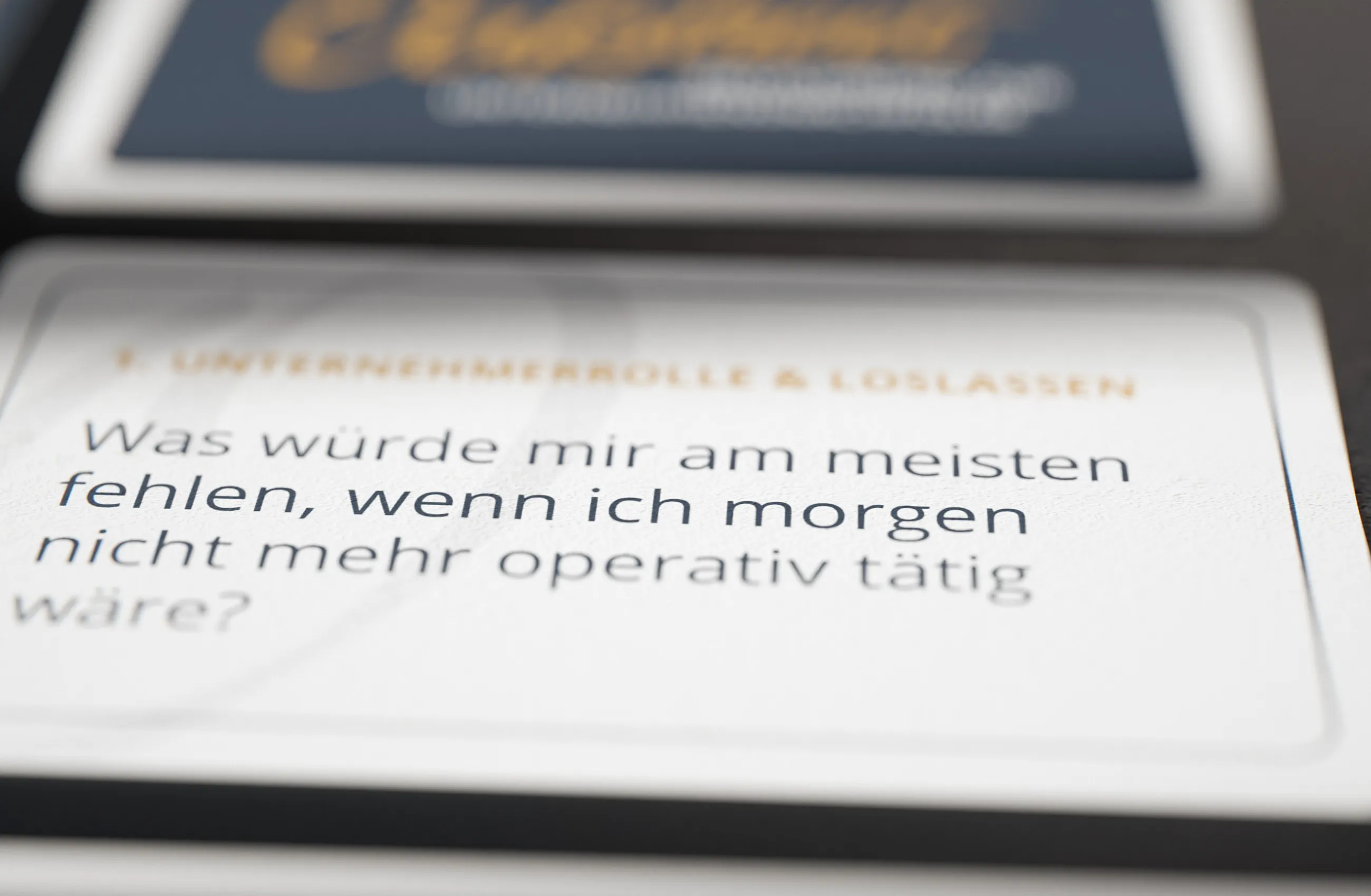 Fragekarte von Oakstreet in der Nahaufnahme: Was würde mir am meisten fehlen, wenn ich morgen nicht mehr operativ tätig wäre?